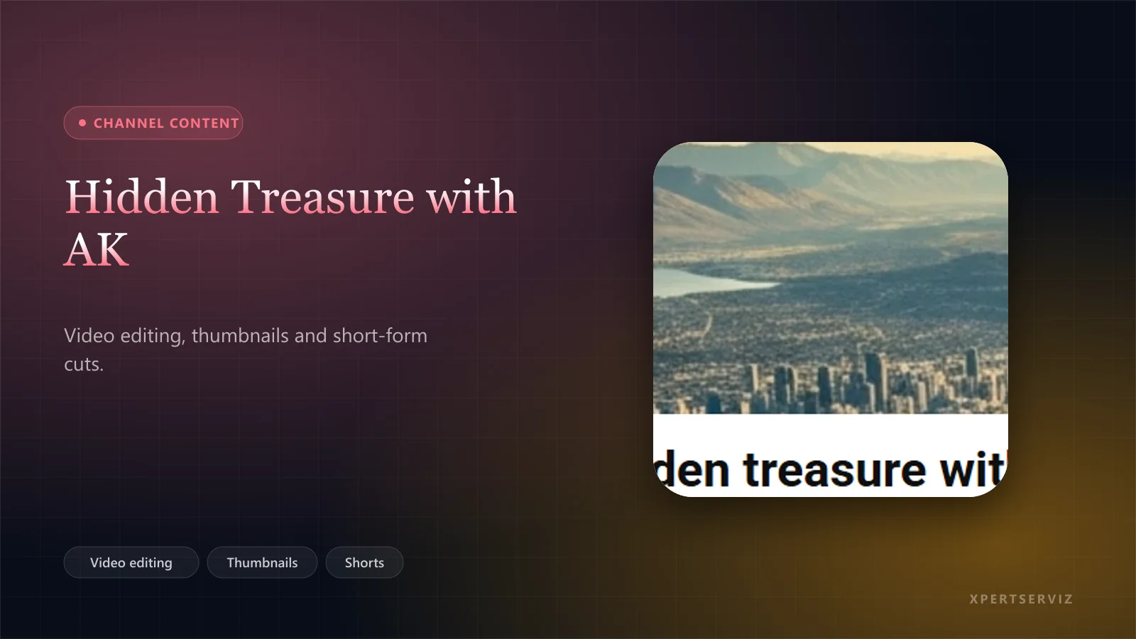 Hidden Treasure with AK